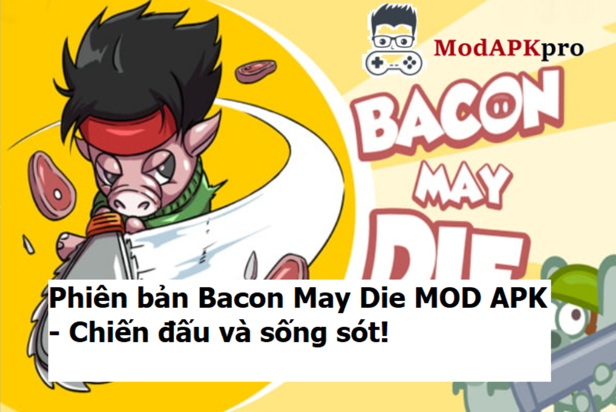 Bacon May Die (5)