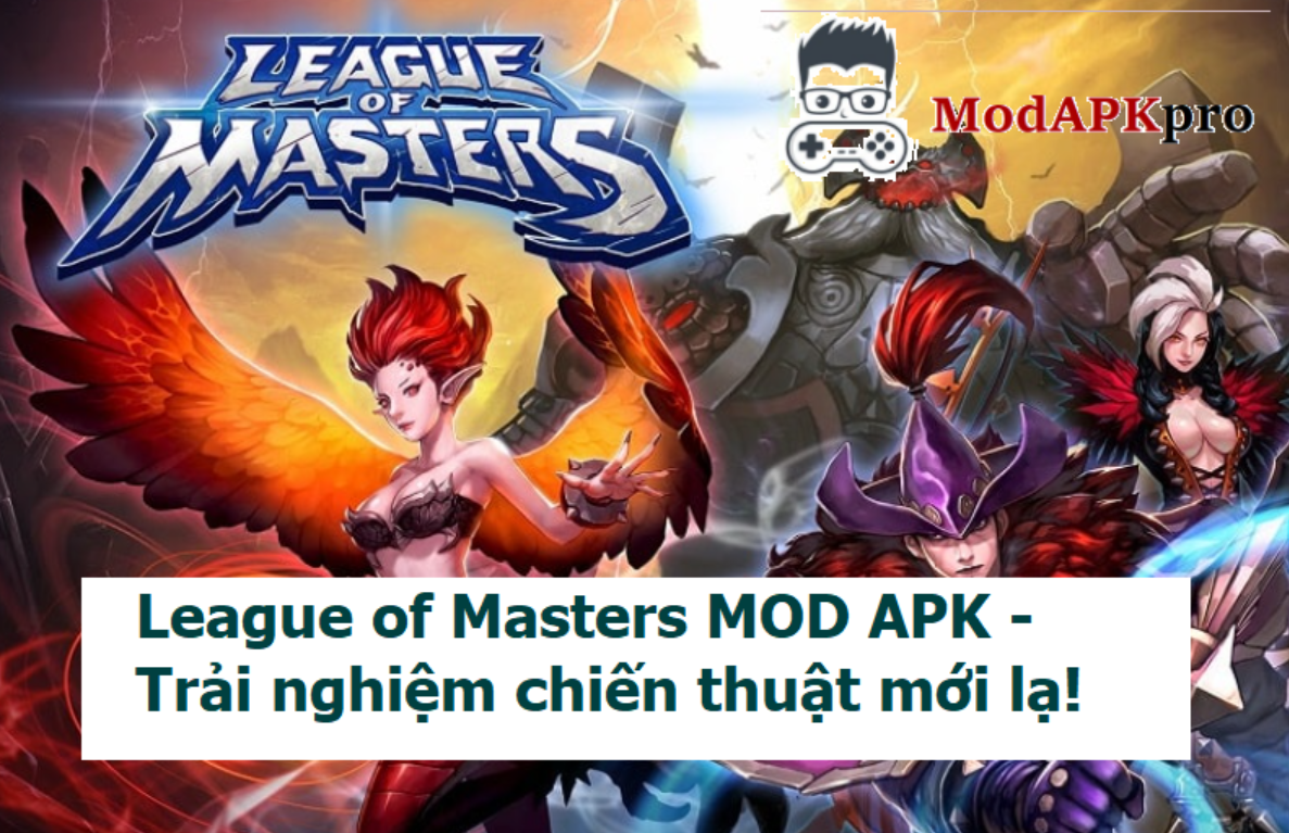 League Of Masters Mod (2)