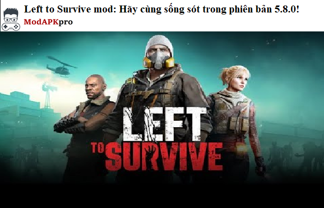 Left To Survive Mod (1)
