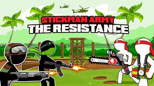 Stickman Army The Resistance (1)